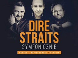 Dire Straits Symfonicznie: Badach / Herdzin / Napiórkowski